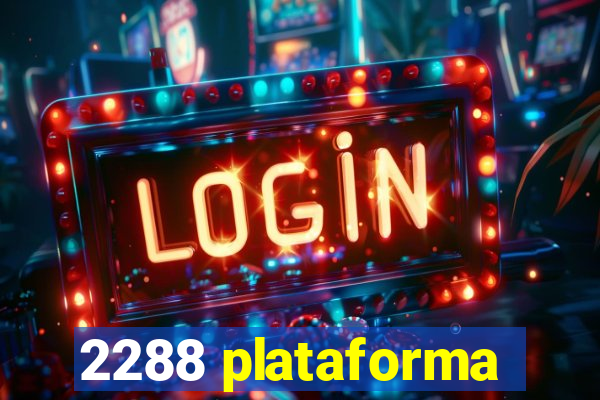 2288 plataforma